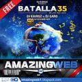 BATALLA DE LOS DJS 35 - DJ KAIRUZ 2020 - (amazingweb1.blogspot.com) - ((( FREE DOWNLOAD HQ )))