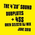 Dubplate & 45s - Oren Selecta DJ Mix June 2018