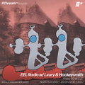 EEL Radio w/ Lxury & Hockeysmith (*Margate) - 20-May-22