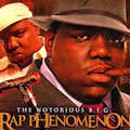 THE NOTORIOUS B.I.G. - RAP PHENOMENON (2005)