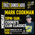 Cookie's Club Classics with Mark Cookman on Street Sounds Radio 2300-0100 09/05/2022