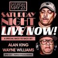 DJ Alan King & Wayne Williams Saturday Night Live! 23-05-2020