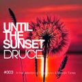 Until The Sunset #003