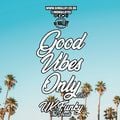 Good Vibes Only 010 - UK FUNKY HOUSE (Vocals Only)