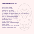 U Know Me Radio #292 | Joy Orbison | Overmono | Sully | DJ Loveshy | Guedra Guedra | Sammy Virji