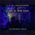 CJ Art @ Tribe Stage on Osmy Pasazer Nostromo (Transformator - Wroclaw) [19-04-2019]