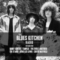 THE BLUES KITCHEN RADIO: 06 JANUARY 2014