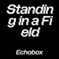 Standing in a Field #1 w/ Ossip Blits - Jacob Dwyer // Echobox Radio 20/04/23