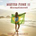 Mister Funk 11 (Bossa Groove) mixed by FKC