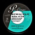 STRICTLY 45s #74 >MELLOW REGGAE mixtape<