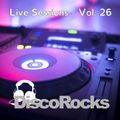 DiscoRocks' Live Sessions - Vol. 26