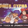 Tony Touch # 60 - 50 Live MCs - Power Cyypha 3 - The Grand Finale - Side A