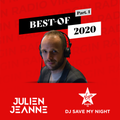 #43 BEST OF DJ SAVE MY NIGHT Part. 1 - Julien Jeanne - Virgin Radio France