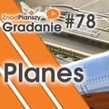 Gradanie ZnadPlanszy #78 - Planes