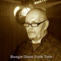 DJ D-ONE - Boogie Disco Funk Time