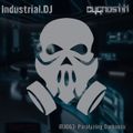 Industrial DJ Ep. 63: Paralyzing Darkness