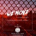 Darker Than Wax Presents: We Move w/ Funk Bast*rd & Space Ghost - 15th April 2018