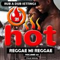 Reggae Mi Reggae Vol 50 (RUB A DUB SETTINGS) - Chuck Melody