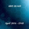 Kris Blake - April 2016 DNB