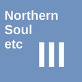 NORTHERN SOUL etc III (Dec 1965-Sep 1966)