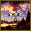 PhaZeD oUt Mix