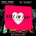#02843 RADIO KOSMOS - HERZ IM TAKT 2023 - DJ VLADEZ [HRV] powered by FM STROEMER - Episode 21