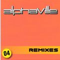 Alphaville - Remixes Vol. 04