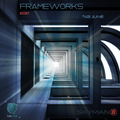 Frameworks #43- June 2021 - Progressive House -SUBCODE RADIO
