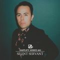 2021-02-04 - Silent Servant - Amplify Series 001