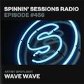 Spinnin’ Sessions Radio 456 - Guestmix - Wave Wave X Jaxomy