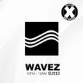 EP 1. WAVEZ con DJ 113