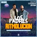 RITMOLUCION WITH J RYTHM EP. 033: LOS PADRES