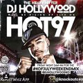 @DJHollywoodKo Set On Hot 97 4th of July 97-Hour All Mix Weekend