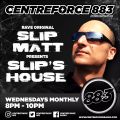 Slipmatt Slip's House - 883 Centreforce DAB+ 30-09-2020 .mp3