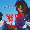 BLACK STREET KNGS FETISH vol.136