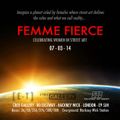 Interview about Femme Fierce: The All Female Street Art Extravaganza