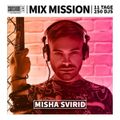 Misha Svirid - Sunshine Live Mix Mission 2023