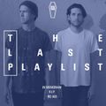 The Last Playlist w/ No Age - 22nd May 2018