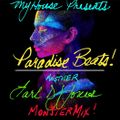 Paradise Beats!!!! Another Earl DJ Jones MonsterMix