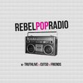 Rebel Pop Radio Mix