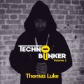 Techno Bunker Vol.1 - Thomas Luke