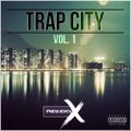 Trap City - Vol. 1 (Ft. Kendrick Lamar, Migos, Drake, Cardi B & More!)