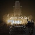 DRIVING ROCK VOL 1