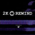 2K REWIND - 3LP R&B MIX