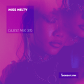 Guest Mix 370 - Miss Melty [10-10-2019]