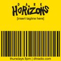 Dark Horizons Radio - 9/8/16