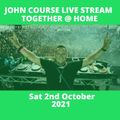 John Course Sat 2nd Oct 2021 Covid Lockdown Live Broadcast .