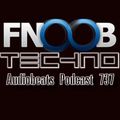 FNOOB TECHNO RADIO Audiobeats Podcast #373 with Andy BSK - 4decks Techno DJ set