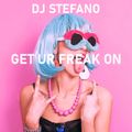 DJ Stefano - Get Ur Freak On