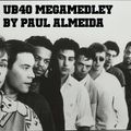 UB40 MEGAMEDLEY BY PAUL ALMEIDA
